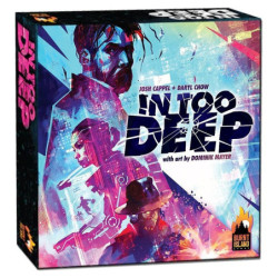 In Too Deep - Kickstarter...